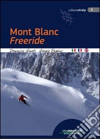 Mont Blanc freeride libro